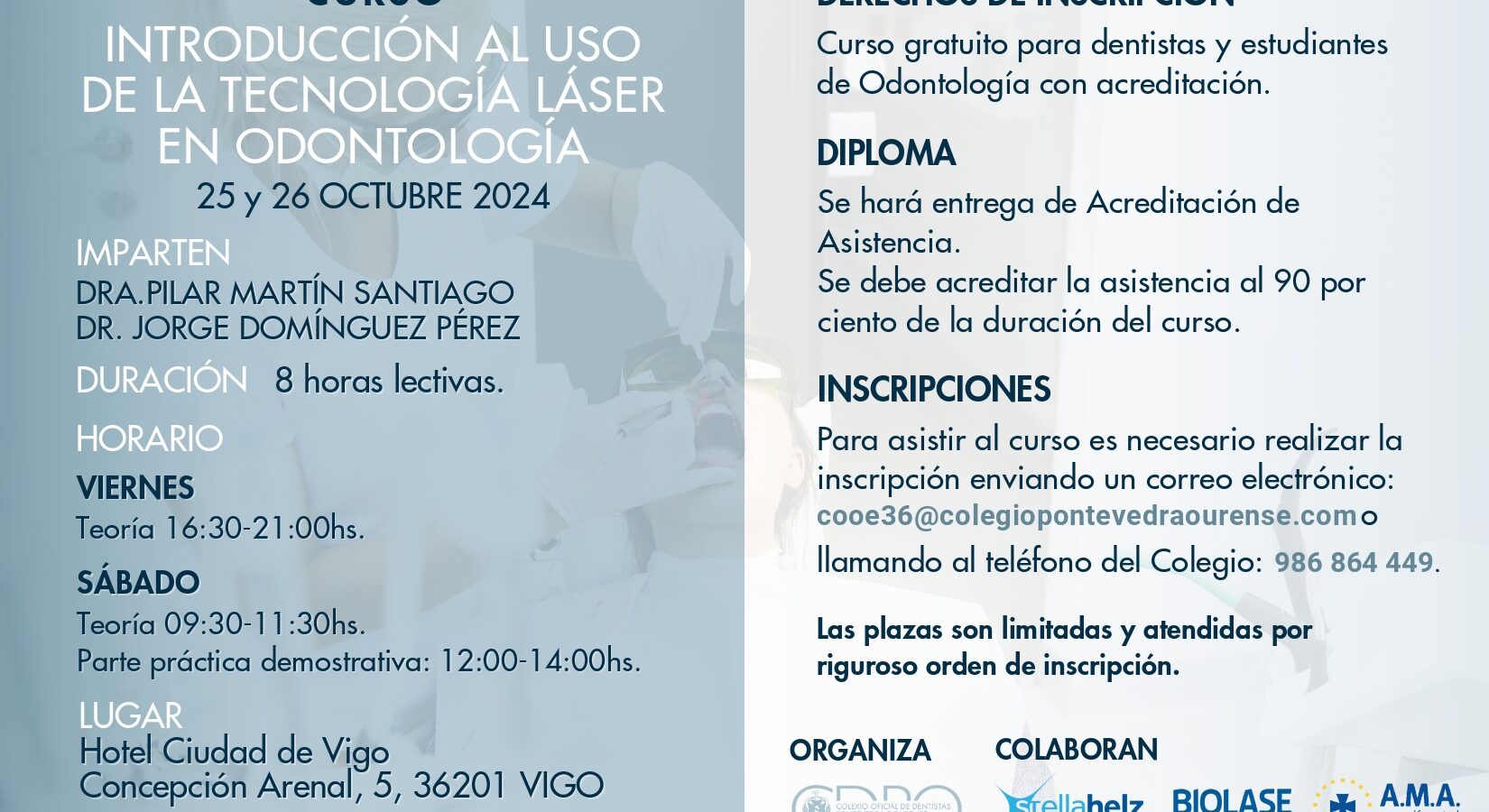 CURSO DE INTRODUCCIÓN AL USO DE LA TECNOLOGÍA LÁSER EN ODONTOLOGÍA